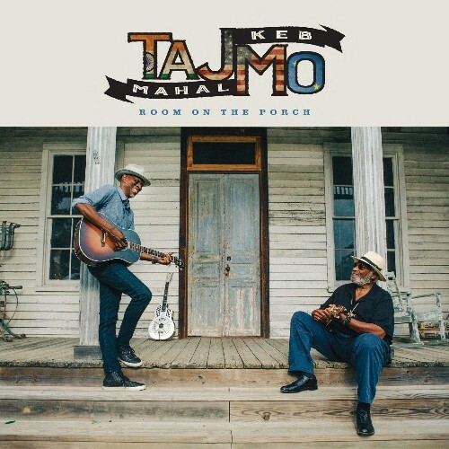  Taj Mahal, Keb' Mo', Wendy Moten - Room On The Porch (2025) 