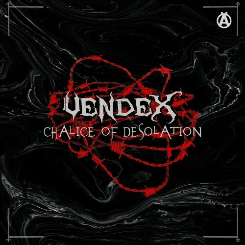 VA - Vendex - Chalice Of Desolation (2023) (MP3)