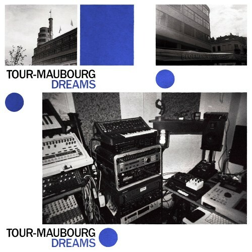  Tour-Maubourg - Dreams (2026) 