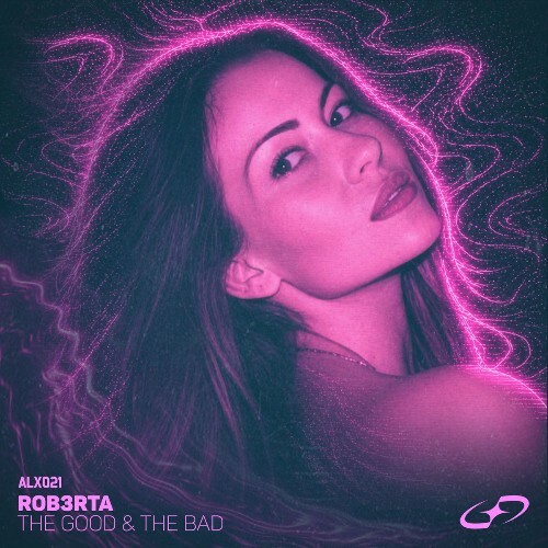  Rob3rta - The Good & The Bad (2026) 
