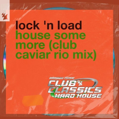 VA - Lock 'N Load - House Some More (Club Caviar Rio Mix) (2024) (MP3) METX1YU_o