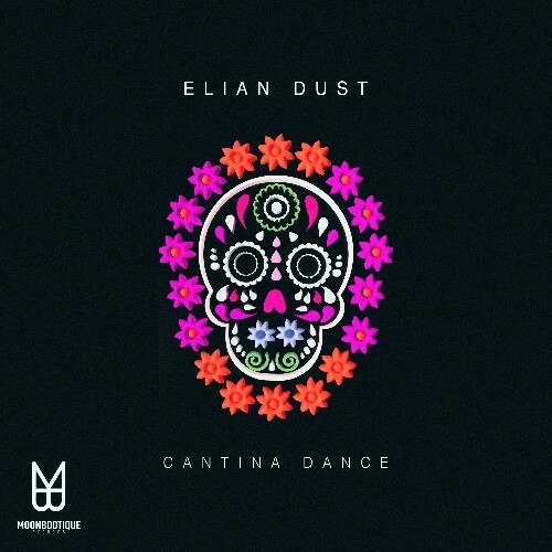 Elian Dust - Cantina Dance (2025)