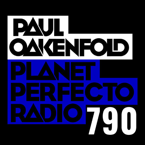  Paul Oakenfold - Planet Perfecto 790 (2025-12-22) 