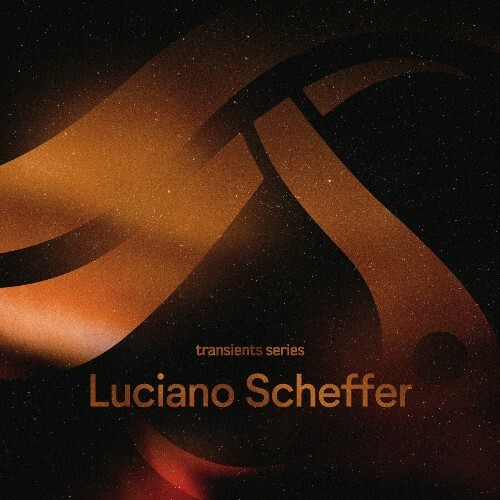  Luciano Scheffer - Transients - Luciano Scheffer (2024) 