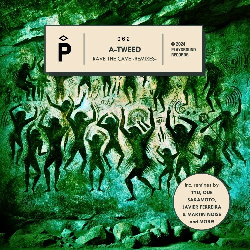 A-Tweed - Rave The Cave -Remixes- (2024)