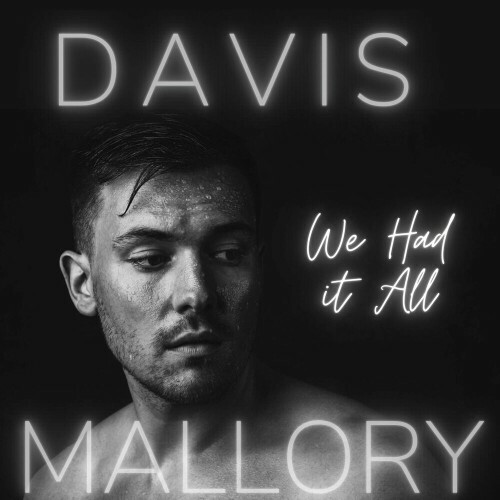  Davis Mallory - We Had It All (2025) 