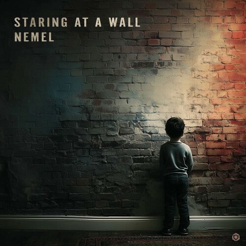 Nemel — Staring At A Wall (2026)