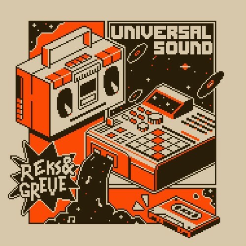  Reks & Greve - Universal Sound (2024) 