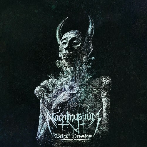  Nachtmystium - Blight Privilege (2024) 