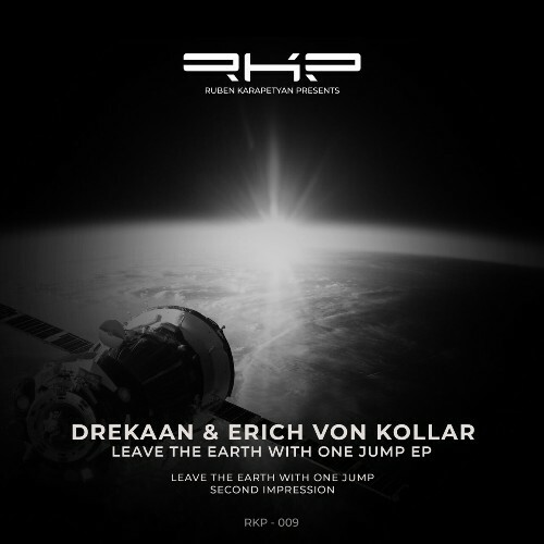  Drekaan & Erich Von Kollar - Leave the Earth With One Jump (2024) 