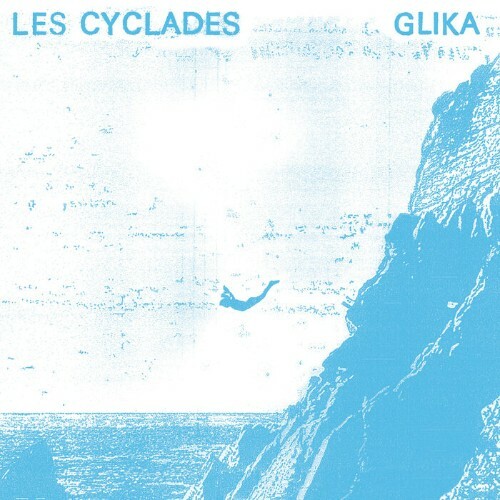  Les Cyclades - Glika (2024) 