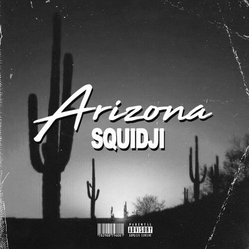  Squidji - Arizona (2018) (2026) 