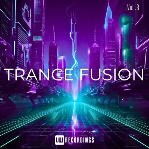  Trance Fusion, Vol. 08 (2025) 