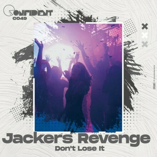  Jackers Revenge - Don't Lose It (2024) 