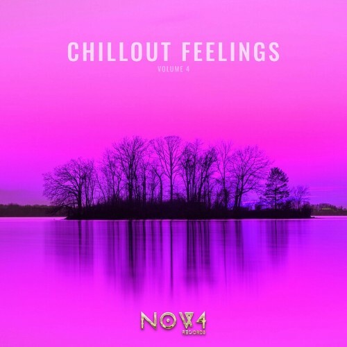 Chillout Feelings, Vol. 4 (2023) MP3