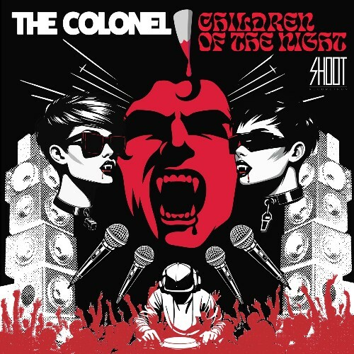  The Colonel, Calculon & Stunna - Children Of The Night (2026) 