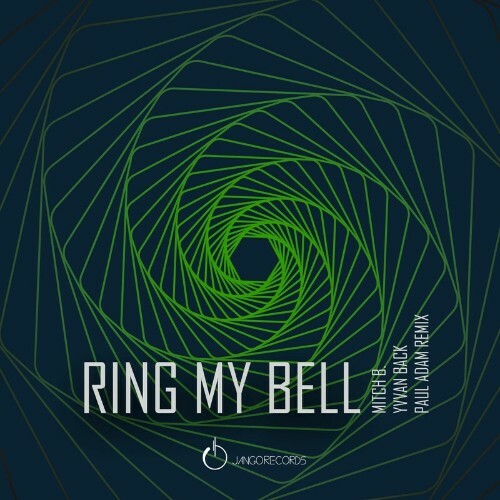  Zen / Yvvan Back / Mitch B. - Ring My Bell (Paul Adam Remix) (2025) 