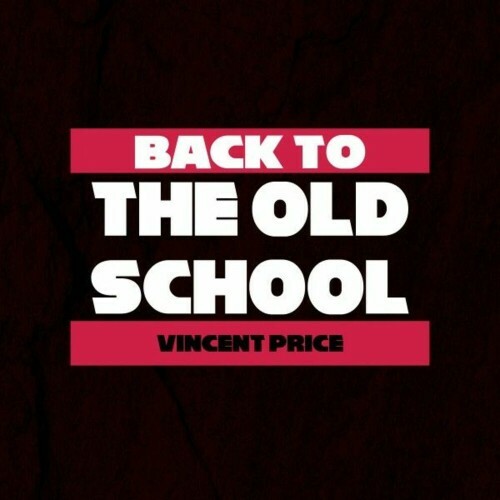  Vincent Price - Back the Old School (2025) 