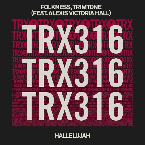  Folkness & Trimtone feat Alexis Victoria Hall - Hallelujah (2024) 