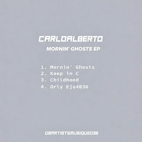  Carloalberto - Mornin' Ghosts (2026) 