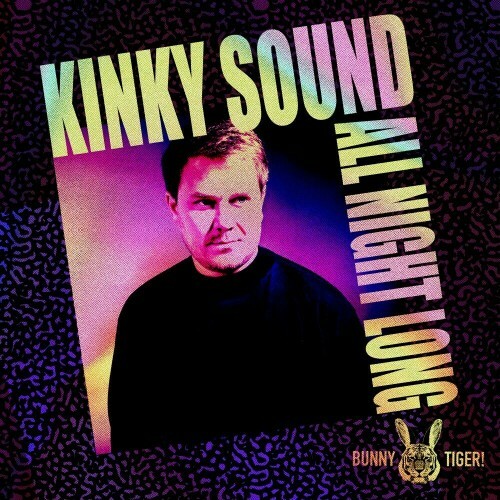 Kinky Sound - All Night Long (2024) 