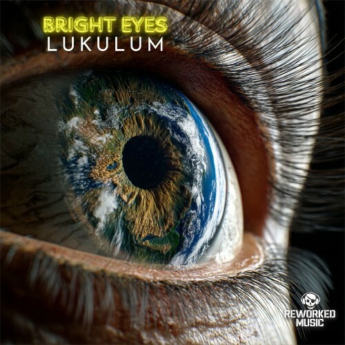  Lukulum - Bright Eyes (2025) 
