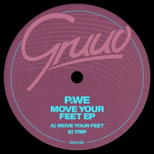  P.WE - Move Your Feet (2024) 