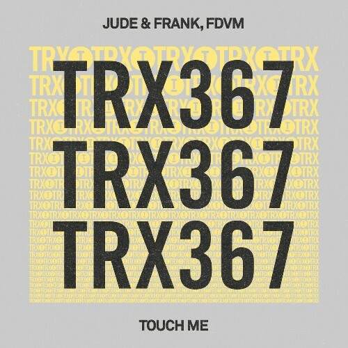  Jude & Frank & Fdvm - Touch Me (2025) 