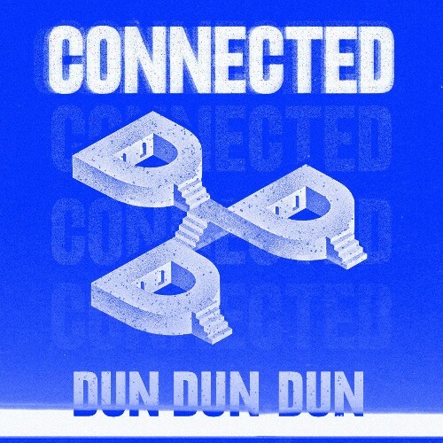  Dundundun - Connected (2024) 