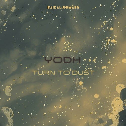 VA - Yodh - Turn to Dust (2024) (MP3) MEV1KTP_o