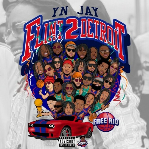  YN Jay, RMC Mike, Louie Ray - Flint 2 Detroit (2024) MP3 MEUC0FN_o