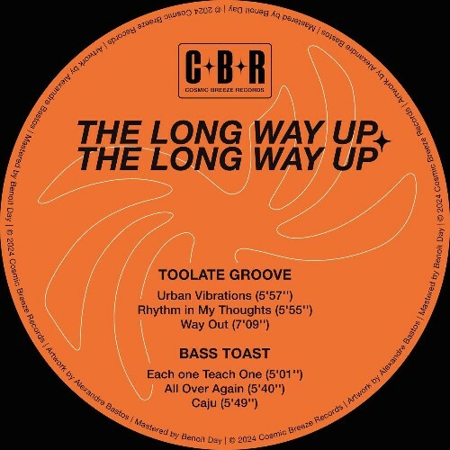  Toolate Groove x Bass Toast - The Long Way Up (2024) 