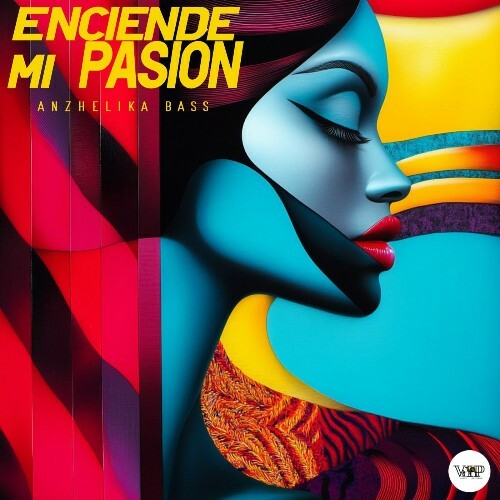  Anzhelika Bass - Enciende Mi Pasi&#243;n (2025) 