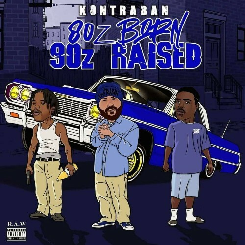  Kontraban - 80z Born 90z Raised (2025) 