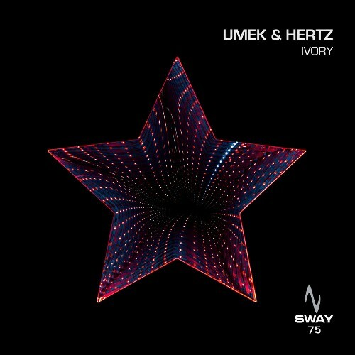 Umek & Hertz - Ivory (2025) Umek & Hertz - Ivory (2025)