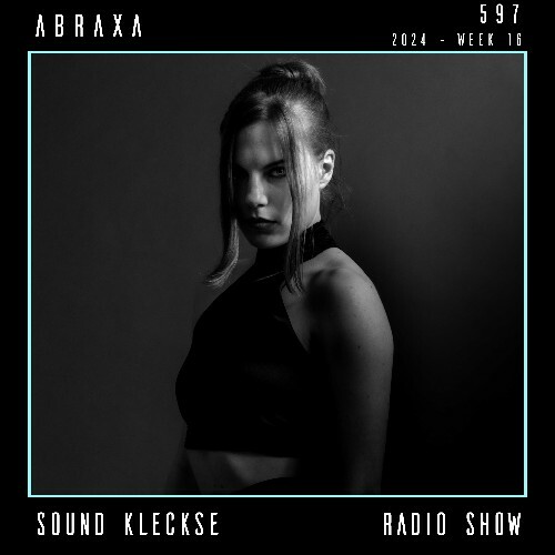 Abraxa — Sound Kleckse Radio Show 597 (2024-04-19)