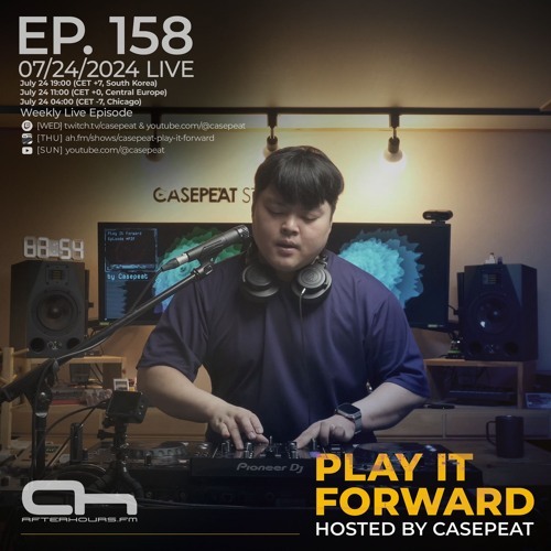  Casepeat - Play It Forward 171 (2024-10-24) 