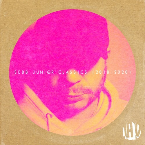 Sebb Junior — Sebb Junior Classics Vol.1 (2018-2020) (2026)