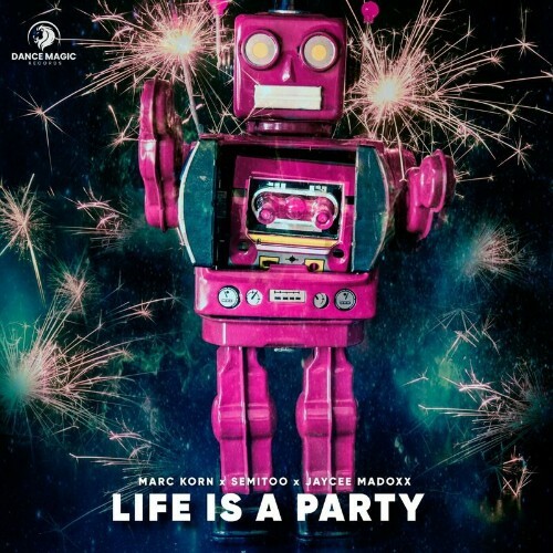  Marc Korn x Semitoo x Jaycee Madoxx - Life Is a Party (2024) 