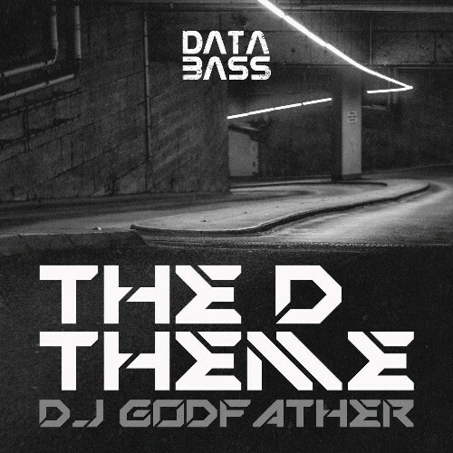  DJ Godfather - The D Theme (2024) 