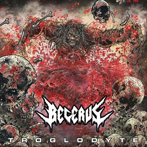 Becerus - Troglodyte (2024)