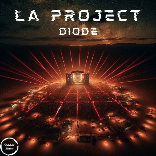  LA Project - Diode (2025) 