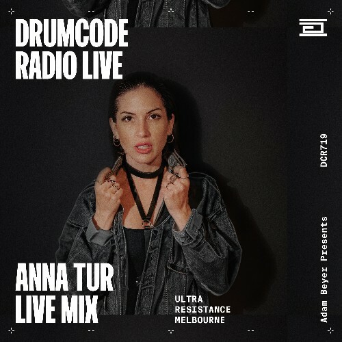  Anna Tur - Drumcode 'live' 719 (2024-05-10) 