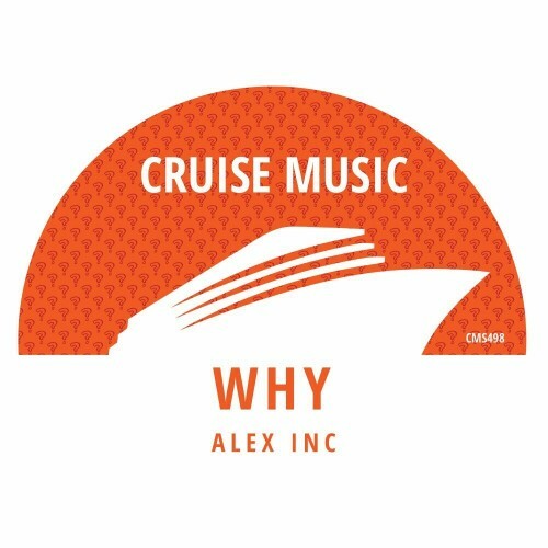 Alex Inc - Why (2025)