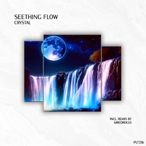 Seething Flow - Crystal (2024)