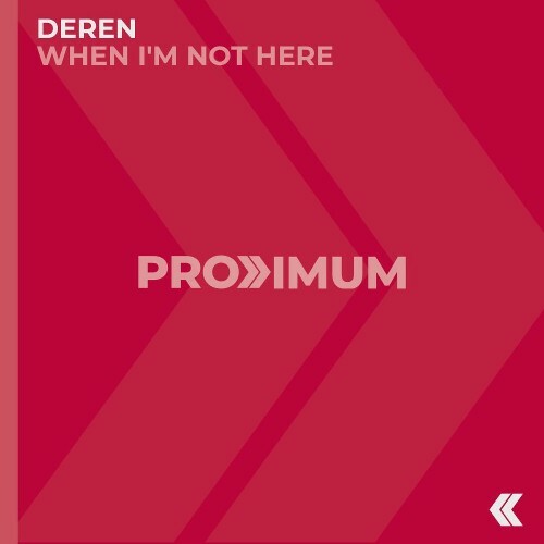  Deren - When I'm Not Here (2026) 