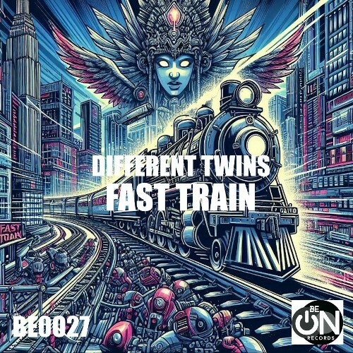  Different Twins - Fast Train (2025) 