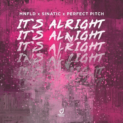  Mnfld Sinatic Perfect Pitch - It's Alright (2026) 