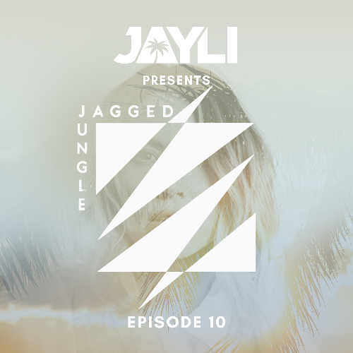  Jayli - Jagged Jungle 008 (2025-07-22) 