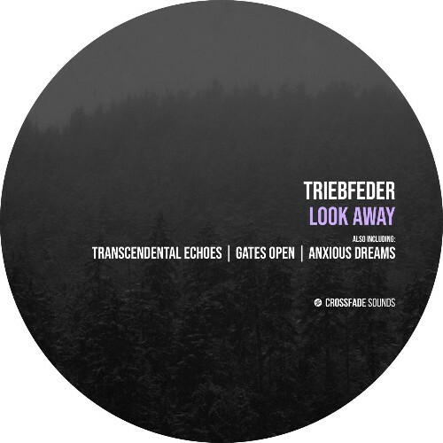 Triebfeder - Look Away (2025)
